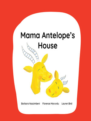 cover image of Mama Antelope's House